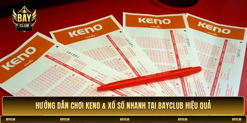 Keno & xổ số