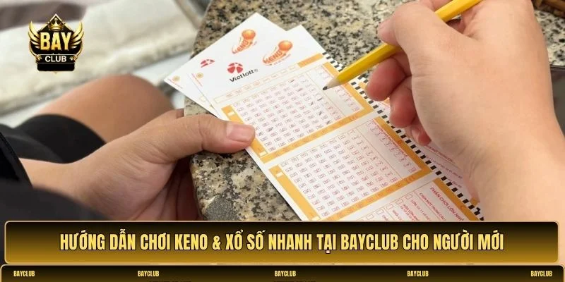 Keno & xổ số